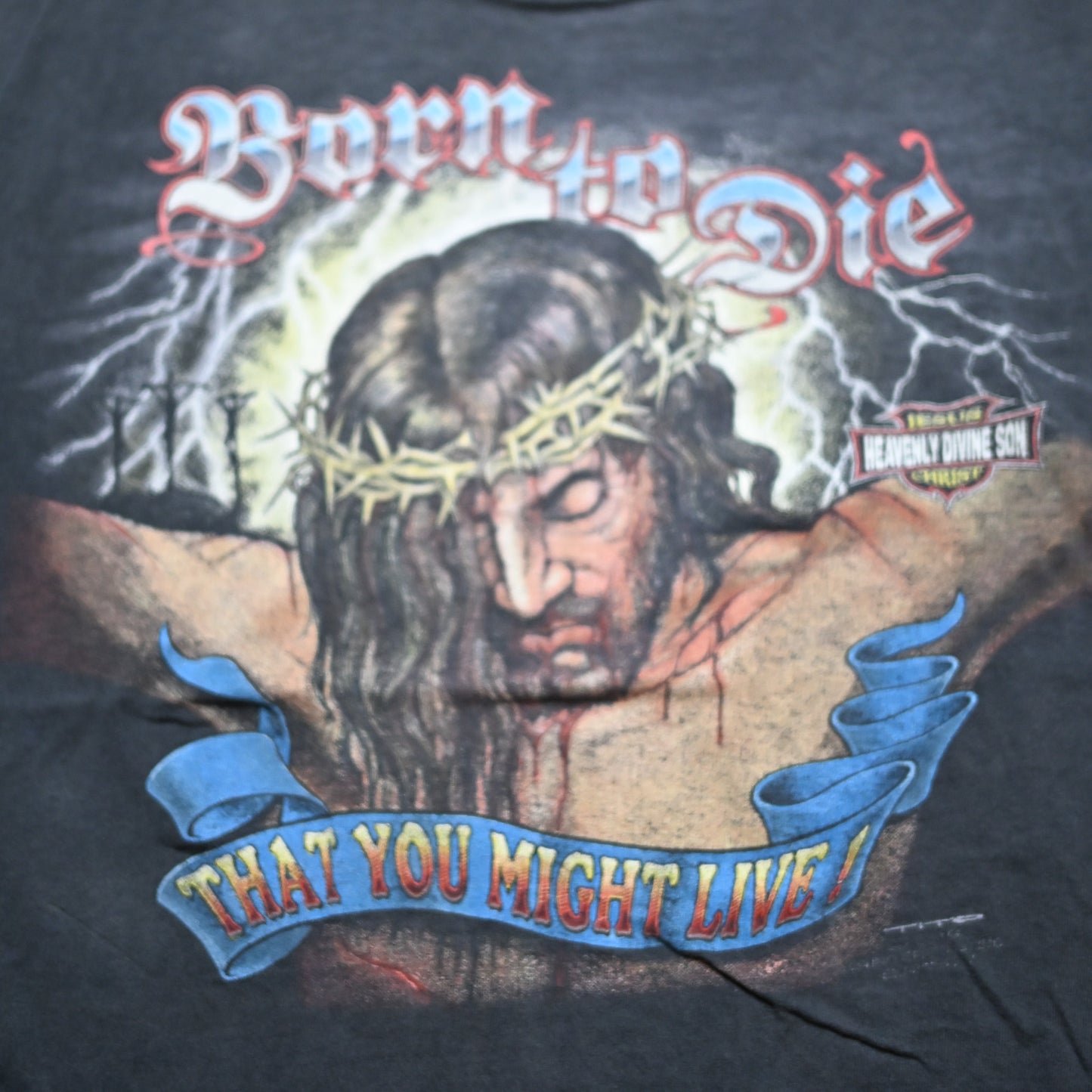 JESUS Born to Die THAT YOU MIGHT LIVE ! 1991 XL (oc_1110)